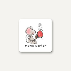 Magneet mama werken